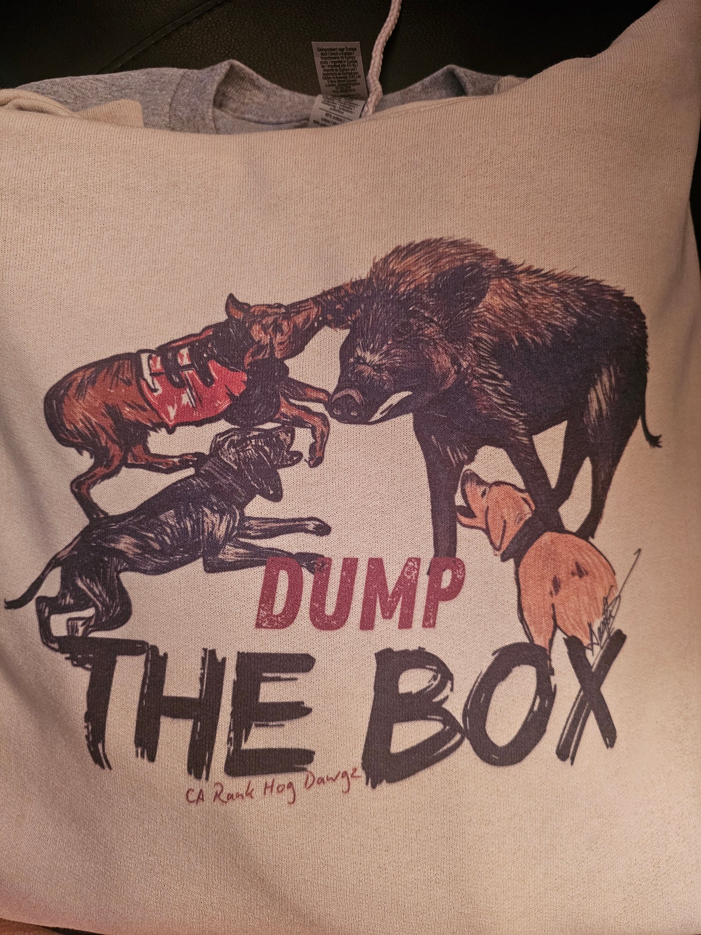 Dump The Box Hog Hunting sweatshirts