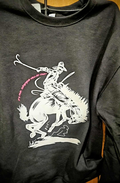 It's Fine Bucking Horse Crew Neck Sweatshirt